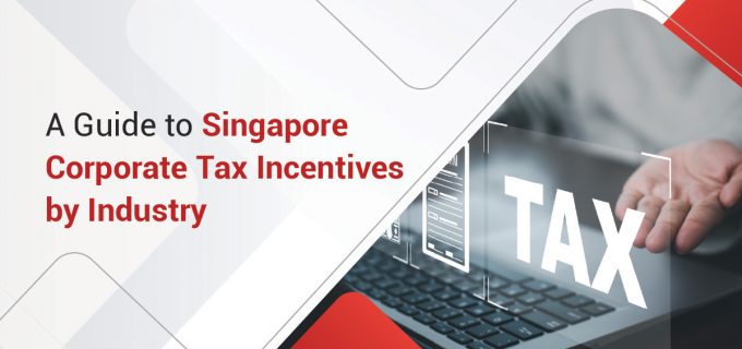 Corporate Tax Incentives in Singapore